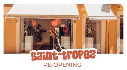SAINT-TROPEZ RE-OPENING